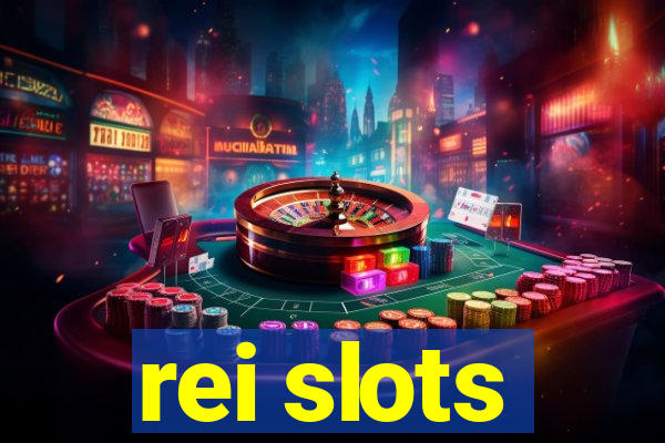 rei slots